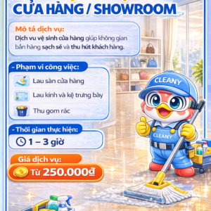 Dọn Dẹp Cửa Hàng / Showroom